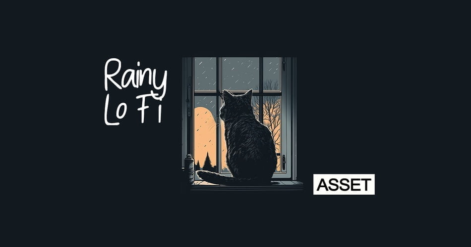 Rainy Lo Fi ASSET Sample Pack By Industrial Strength Samples