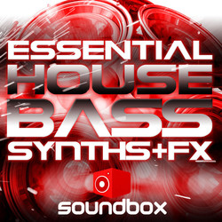 Soundbox Essential House Bass Synths & FX