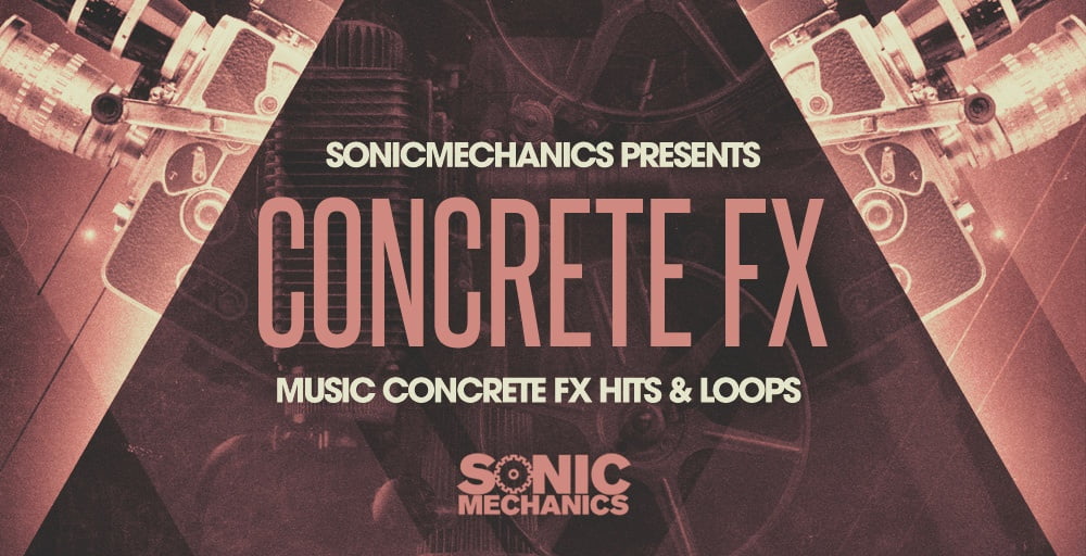 Music Concrete FX by Sonic Mechanics released