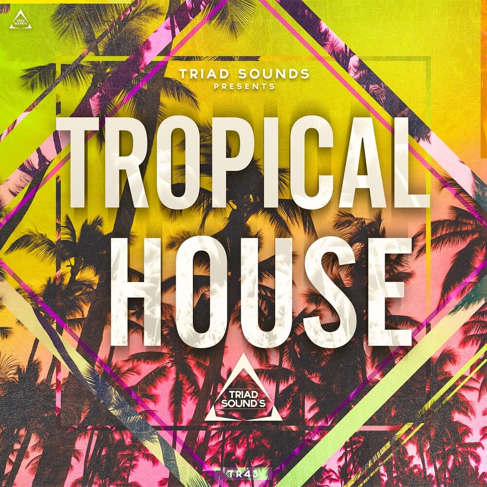Triad Sound Tropical House Acapellas at Prime Loops