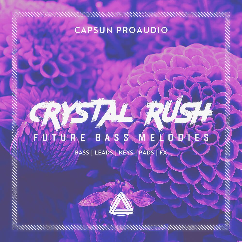 CAPSUN Crystal Rush - Future Bass Melodies at Loopmasters