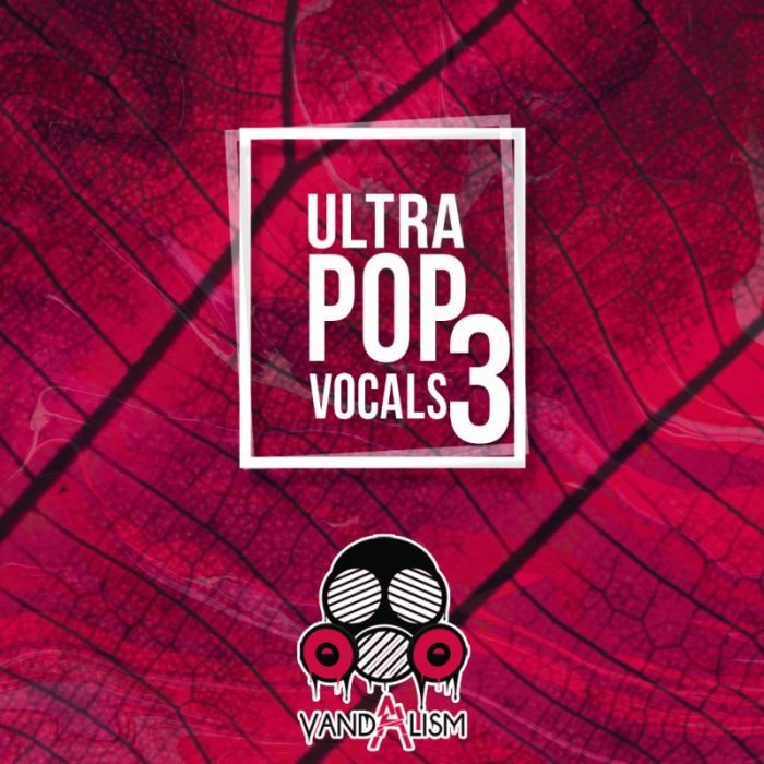 Adsr Launches Ultra Pop Vocals 3 By Vandalism At 30 Off