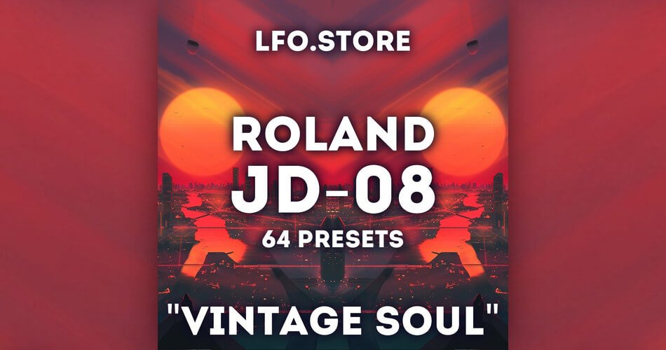 LFO Store launches Vintage Soul soundset for Roland JD-08