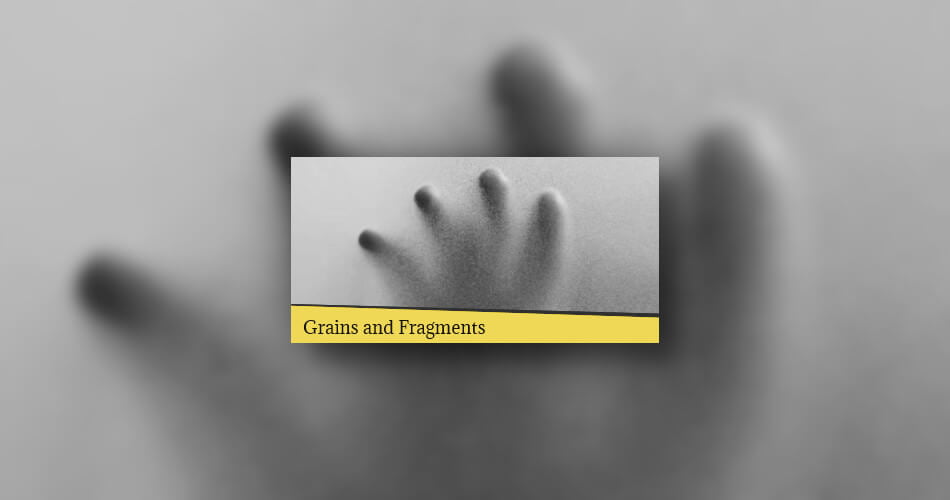FeelYourSound releases Grains and Fragments free preset package for Ambient productions