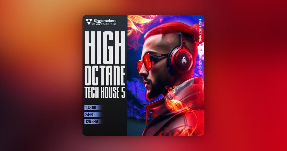 High Octane Tech House 5 sample pack by Singomakers