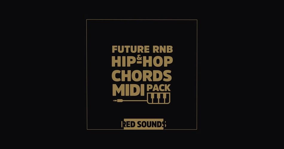 FREE: Future RnB & Hip Hop Chords MIDI Pack by Red Sounds #rnb