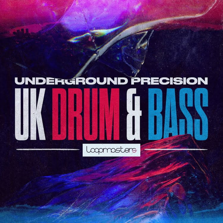 Underground Precision UK Drum & Bass sample pack by Loopmasters