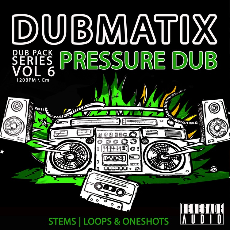 Renegade Audio Releases Dub Pack Series Vol 6 - Pressure Dub